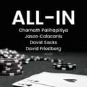 All-In with Chamath, Jason, Sacks & Friedberg cover