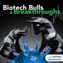 Biotech Bulls & Breakthroughs cover