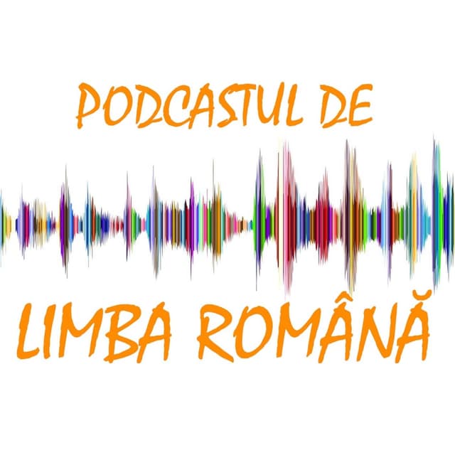 Podcastul de limba română :: The Romanian Language Podcast 封面
